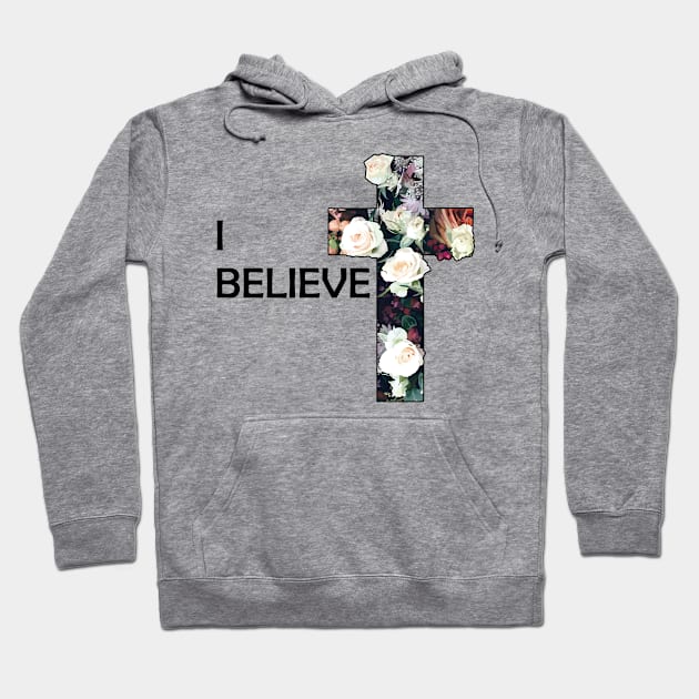 I Believe Christian Hoodie by Jennifer